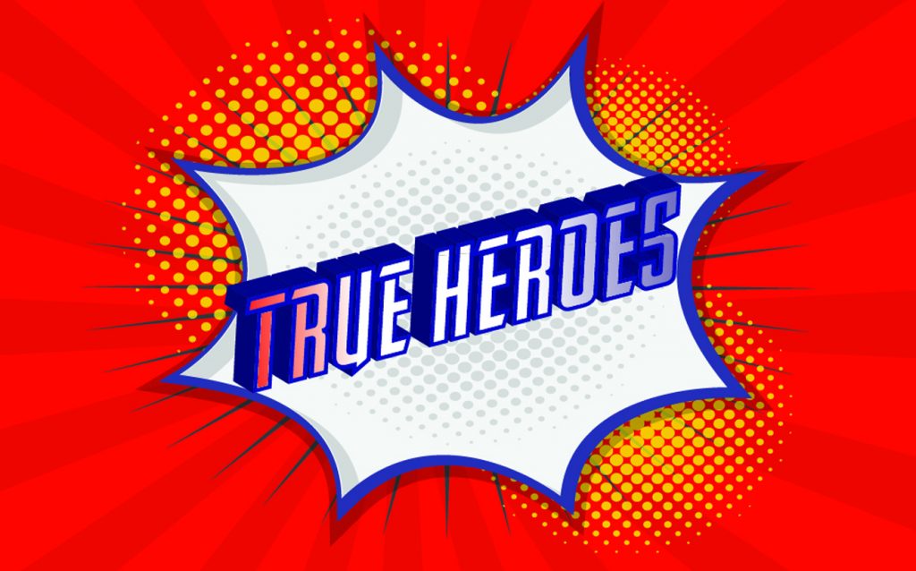 True Heroes