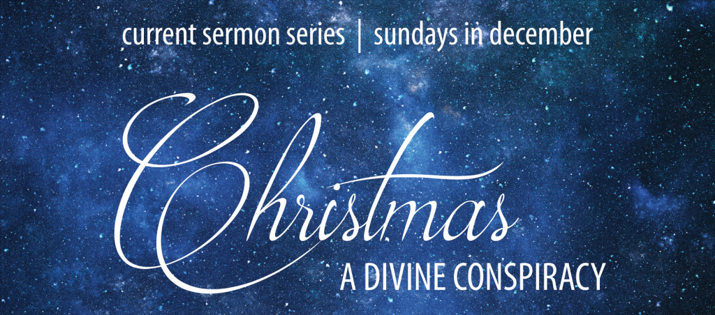 Christmas: A Divine Conspiracy – Part 5