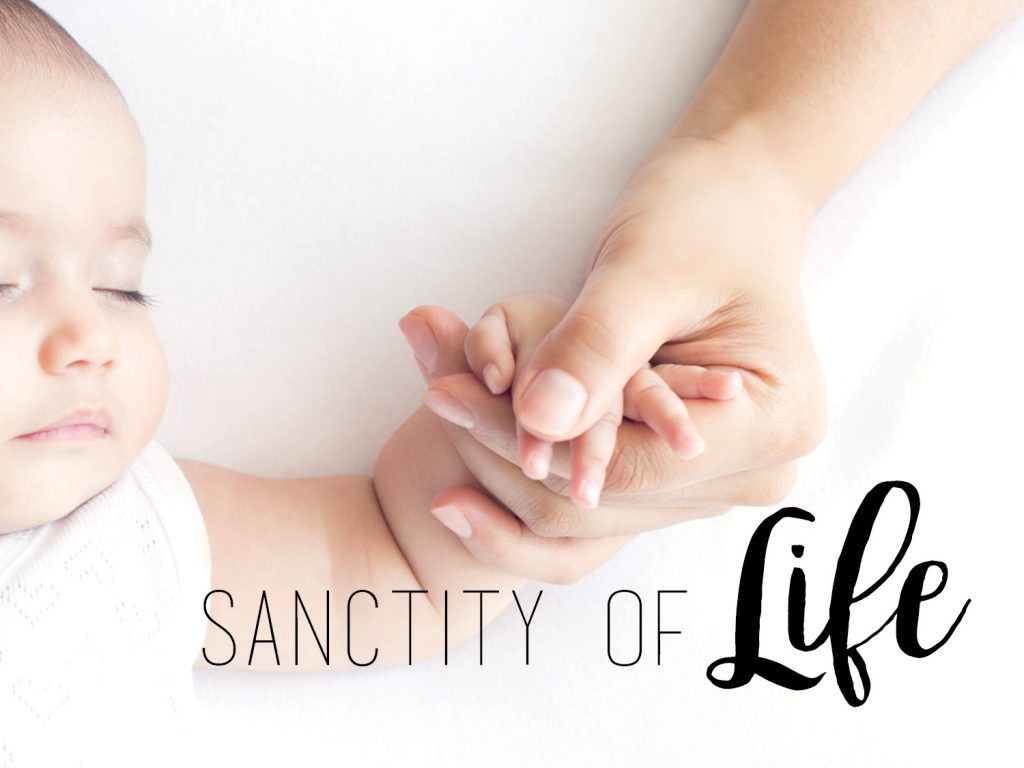 Sanctity of Life