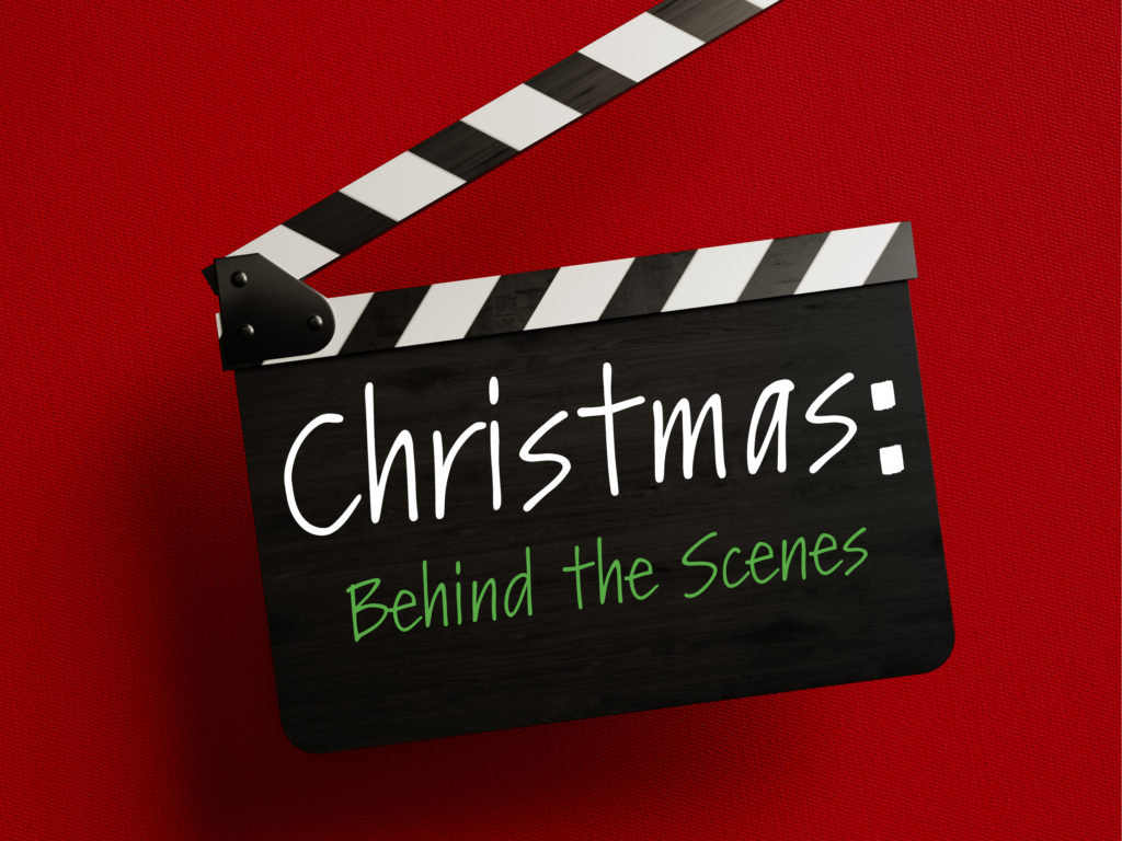 Christmas: Behind the Scenes