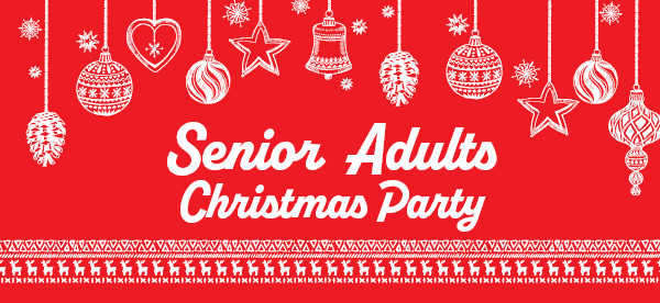 Joy Group – Senior Adults Christmas Party