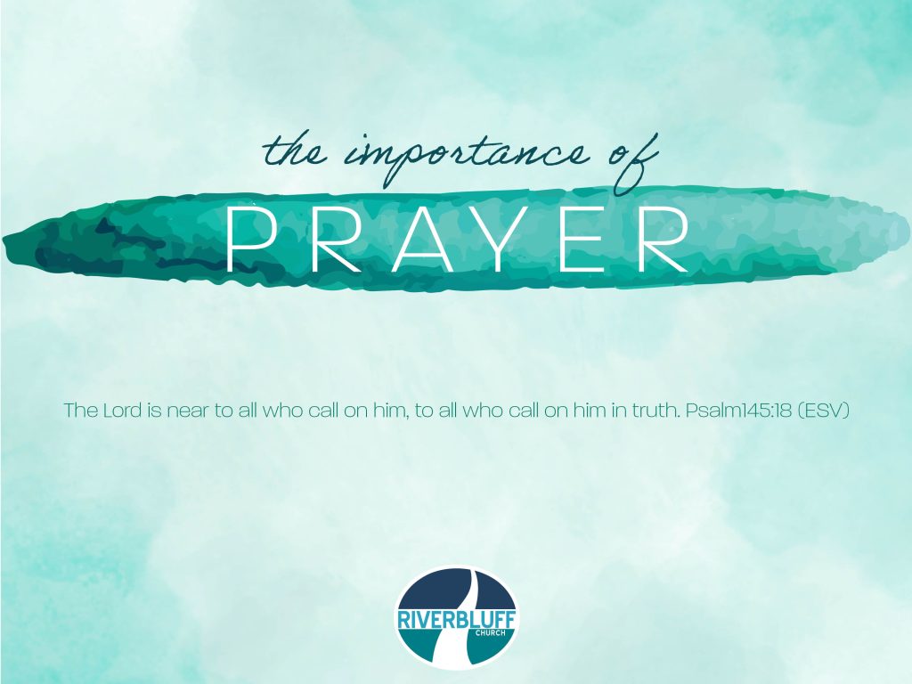 The Importance of Prayer