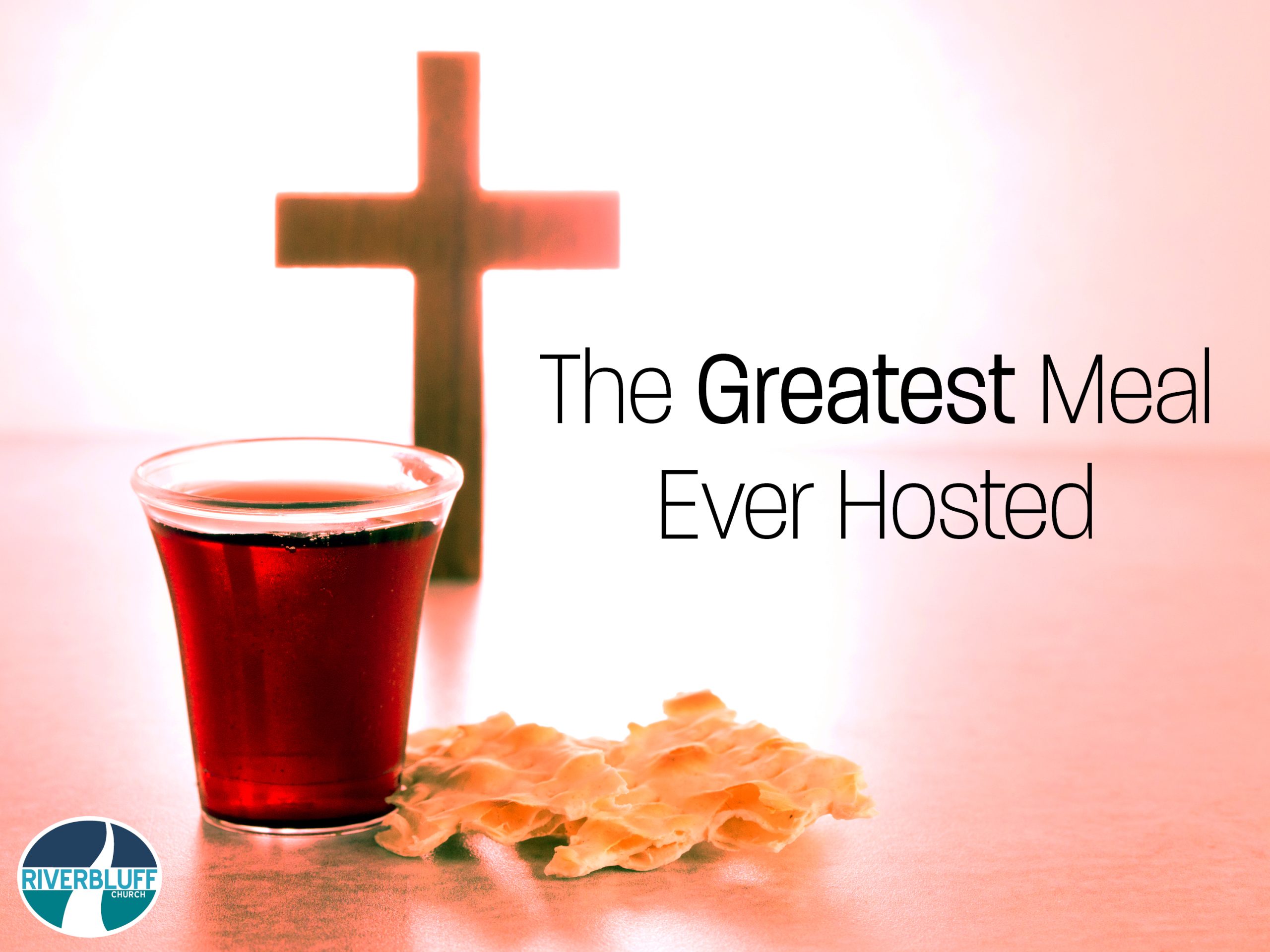 THE GREATEST MEAL EVER HOSTED_SERMON GRAPHIC